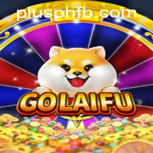 Discover the Exciting World of GoLaiFu: A Journey Through Strategy and Skill