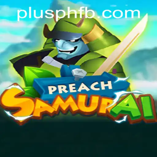 Exploring the World of PreachSamurai: A Fusion of Strategy, Narrative, and Innovation