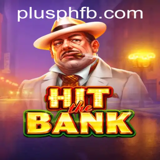 HitTheBank: An Immersive Gaming Experience with PLUSPH.COM